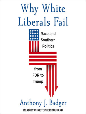 cover image of Why White Liberals Fail
